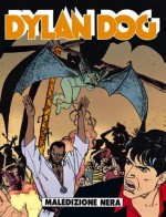 Dylan Dog n. 76: Maledizione nera - Tiziano Sclavi, Ferdinando Tacconi, Angelo Stano