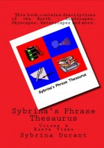 Sybrina's Phrase Thesaurus - Volume 4 - Earth Views - Sybrina Durant