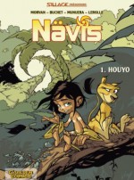 Nävis: Houyo (Nävis, #1) - Jose Luis Munuera, José Luis Munuera