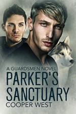 Parker's Sanctuary: A Guardsmen Novel - Cooper West