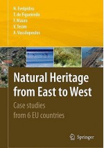 Natural Heritage from East to West: Case Studies from 6 EU Countries - N. Evelpidou, A. Vassilopoulos, Tomás de Figueiredo, Francesco Mauro, Vahap Tecim