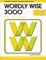 Wordly Wise 3000 Grade 11 Student Book - 2nd Edition - Kenneth Hodkinson, Sandra Adams