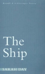 The Ship - Sarah Day