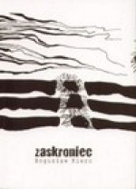 Zaskroniec - Bogusław Kierc