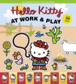 At Work and Play (Hello Kitty) - Sandra Higashi, Byron Glaser, Higashi/Glaser Design Inc.