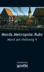 Mords.Metropole.Ruhr - H.P. Karr, Herbert Knorr, Sigrun Krauß