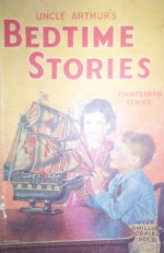 Uncle Arthur's Bedtime Stories Volume Fourteen - Arthur S. Maxwell