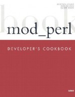 mod_perl Developer's Cookbook - Geoffrey Young, Randy Kobes, Paul Lindner