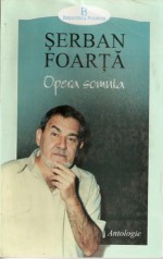 Opera somnia - Şerban Foarţă, Mircea Mihăieș