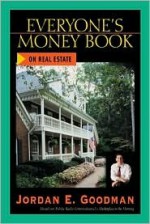 Everyone's Money Book on Real Estate - Jordan Goodman, Jordan Goodman