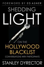 Shedding Light on the Hollywood Blacklist: Conversations with Participants - Stanley Dyrector, Ed Asner