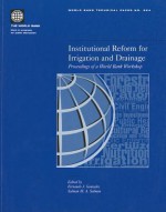 Institutional Reform for Irrigation and Drainage: Proceedings of a World Bank Workshop - Fernando J. Gonzalez, World Bank Group, Salman M.A. Salman, Fernando J. Gonzalez