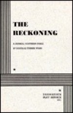 The Reckoning. - Douglas T. Ward, Douglas Turner Ward