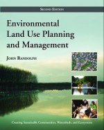 Environmental Land Use Planning and Management - John Randolph