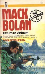 Return to Vietnam - Don Pendleton, Stephen Mertz