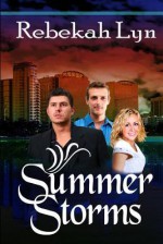 Summer Storms - Rebekah Lyn, Mike Thomas