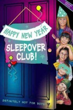 Happy New Year, Sleepover Club!: Millennium Special (The Sleepover Club) - Fiona Cummings