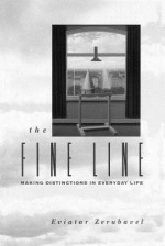 The Fine Line - Eviatar Zerubavel