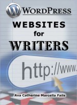 WordPress Websites for Writers - Ava Fails