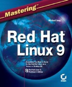 Mastering Red Hat Linux 9 - Michael Jang