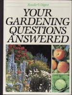 Your Gardening Questions Answered - Alan Gemmell, Philip Swindells