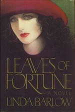 Leaves of Fortune - Linda Barlow