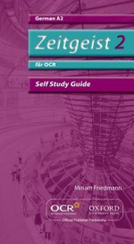 Zeitgeist 2: Fur Ocr A2 Self Study Guide With Cd - Morag McCrorie, Miriam Friedmann