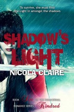 Shadow's Light - Nicola Claire