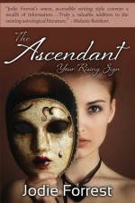 The Ascendant - Jodie Forrest