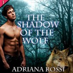 The Shadow of the Wolf - Adriana Rossi, Robert M. Clark