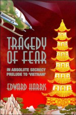 Tragedy of Fear - Edward Harris