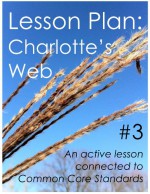 Lesson Plan #3: Charlotte's Web - Daniel Robert Sullivan