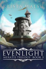 Evenlight - Krista Walsh