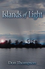 Islands of Light - Don Thompson