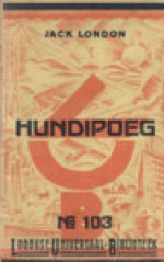 Hundipoeg - Jack London, Aleksander Känd