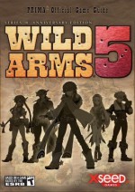 Wild Arms 5: Prima Official Game Guide - Brad Anthony