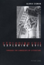 Exploring Evil Through the Landscape of Literature - Gloria Cigman