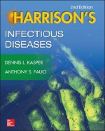 Harrison's Infectious Diseases, 2/E - Dennis Kasper, Anthony Fauci