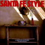 Santa Fe Style - Christine Mather