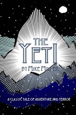 The Yeti - Mike Miller, Mike Miller