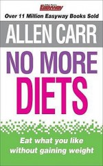 No More Diets - Allen Carr