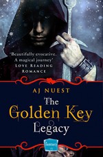 The Golden Key Legacy: HarperImpulse Fantasy Romance - AJ Nuest