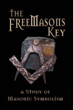 The Freemasons Key - Michael R. Poll