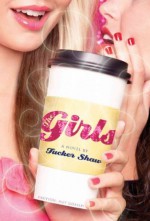 The Girls[ THE GIRLS ] by Shaw, Tucker (Author) Mar-01-10[ Paperback ] - Tucker Shaw