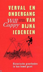 Verval en ondergang van bijna iedereen - Will Cuppy, Dons Reerink