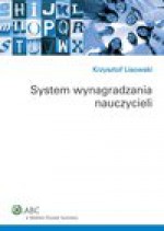 System wynagradzania nauczycieli - Krzysztof Lisowski