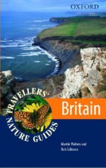 Travellers' Nature Guide Britain - Martin Walters, Bob Gibbons