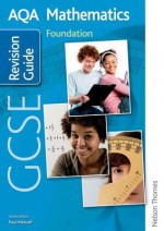 Aqa Gcse Mathematics Foundation Revision Guide - Tony Fisher