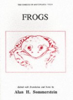 Frogs - Alan H. Sommerstein