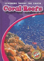 Coral Reefs - Colleen Sexton